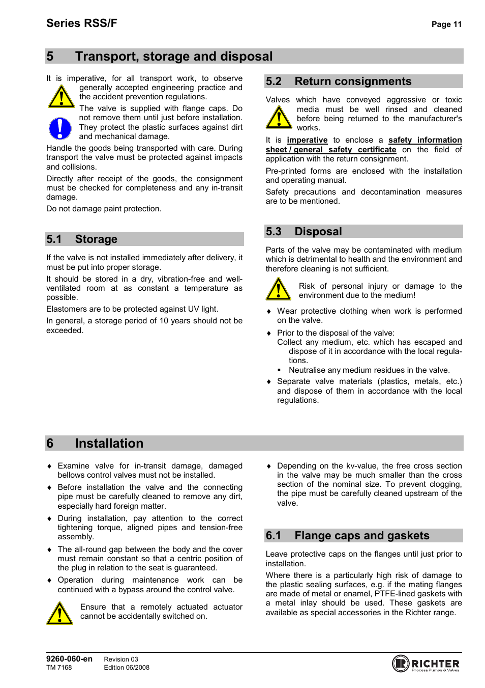 5 transport, storage and disposal, 1 storage, 2 return consignments | 3 disposal, 6 installation, 1 flange caps and gaskets, 5 transport,storage and disposal, Storage, Return consignments, Disposal | Richter RSS/F Series Bellows-Sealed Control Valves User Manual | Page 11 / 22