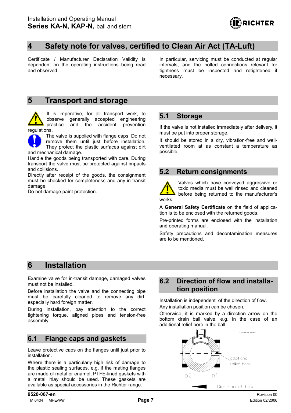 5 transport and storage, 1 storage, 2 return consignments | 6 installation, 1 flange caps and gaskets, 2 direction of flow and installation position, Transport and storage, Storage, Return consignments, Installation | Richter KAP-N Series Bottom Drain Ball Valves User Manual | Page 7 / 17