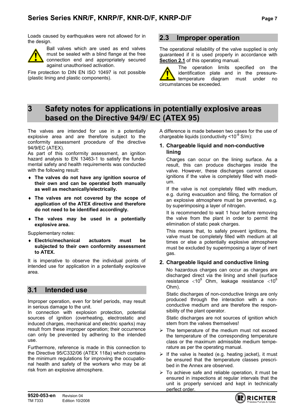 3 improper operation, 1 intended use, Improper operation | The directive 94/9/ ec (atex 95), Intended use, Series series knr/f, knrp/f, knr-d/f, knrp-d/f | Richter KNRP-D/F Series Control Ball Valves User Manual | Page 7 / 21