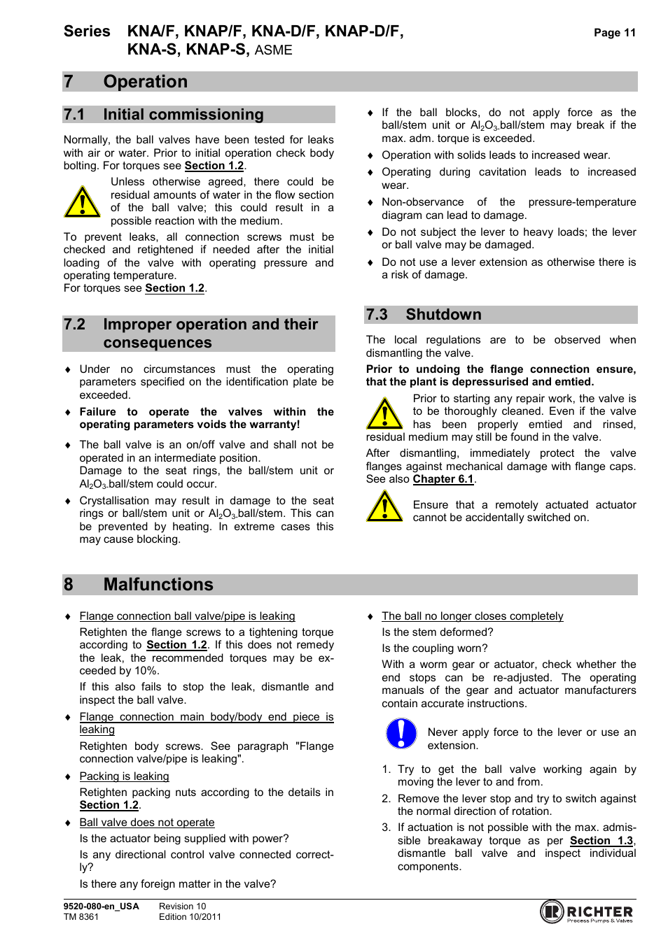 7 operation, 1 initial commissioning, 2 improper operation and their consequences | 3 shutdown, 8 malfunctions, Initial commissioning, Shutdown, 7operation, 8malfunctions, Series kna/f, knap/f, kna-d/f, knap-d/f | Richter KNAP-S/F Series Ball Valves (ASME) User Manual | Page 11 / 28