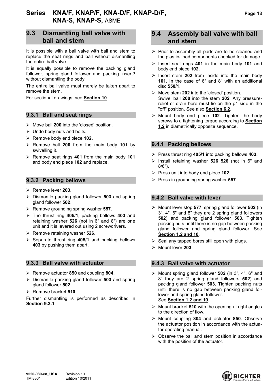 3 dismantling ball valve with ball and stem, 1 ball and seat rings, 2 packing bellows | 3 ball valve with actuator, 4 assembly ball valve with ball and stem, 1 packing bellows, 2 ball valve with lever, Dismantling ball valve with ball and stem, Ball and seat rings, Packing bellows | Richter KNAP-S/F Series Ball Valves (ASME) User Manual | Page 13 / 28