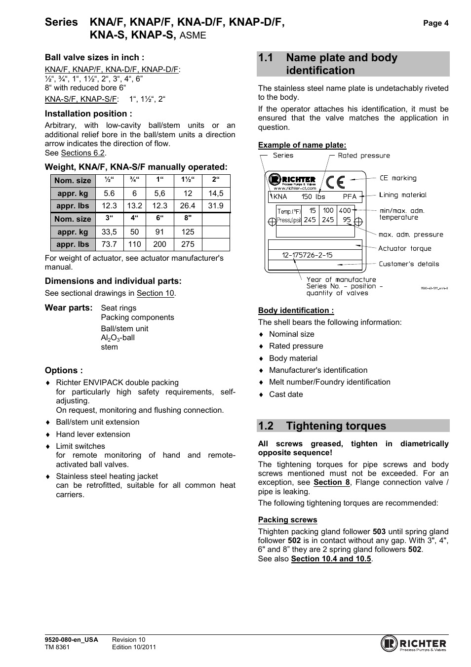 1 name plate and body identification, 2 tightening torques, Name plate and body identification | Tightening torques, Series kna/f, knap/f, kna-d/f, knap-d/f, Kna-s, knap-s, Asme | Richter KNAP-S/F Series Ball Valves (ASME) User Manual | Page 4 / 28