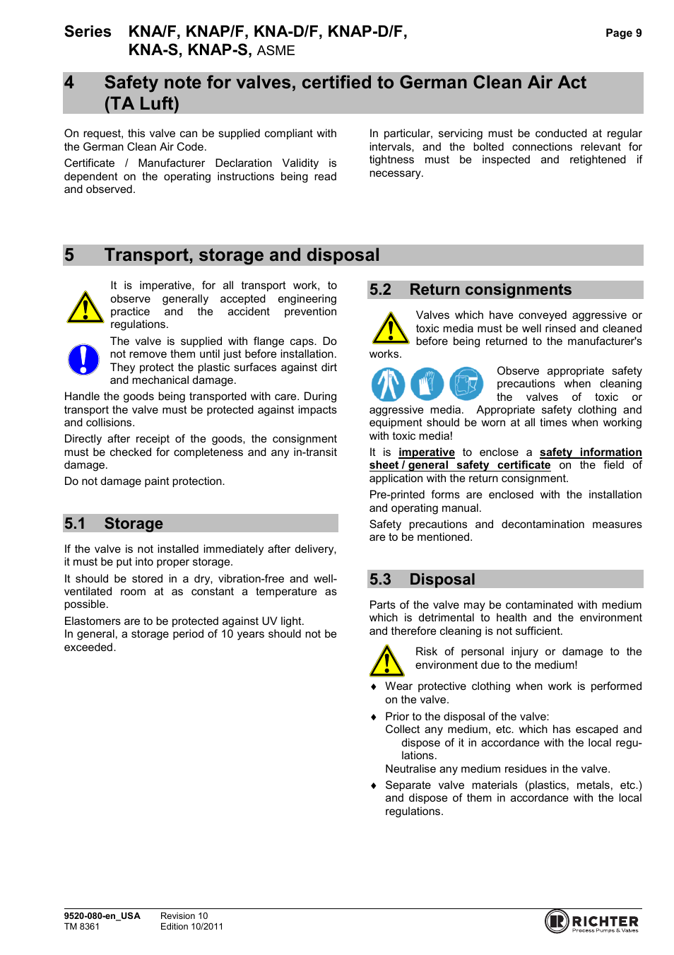 5 transport, storage and disposal, 1 storage, 2 return consignments | 3 disposal, German clean air act (ta luft), Storage, Return consignments, Disposal, 5transport, storage and disposal, Series kna/f, knap/f, kna-d/f, knap-d/f | Richter KNAP-S/F Series Ball Valves (ASME) User Manual | Page 9 / 28