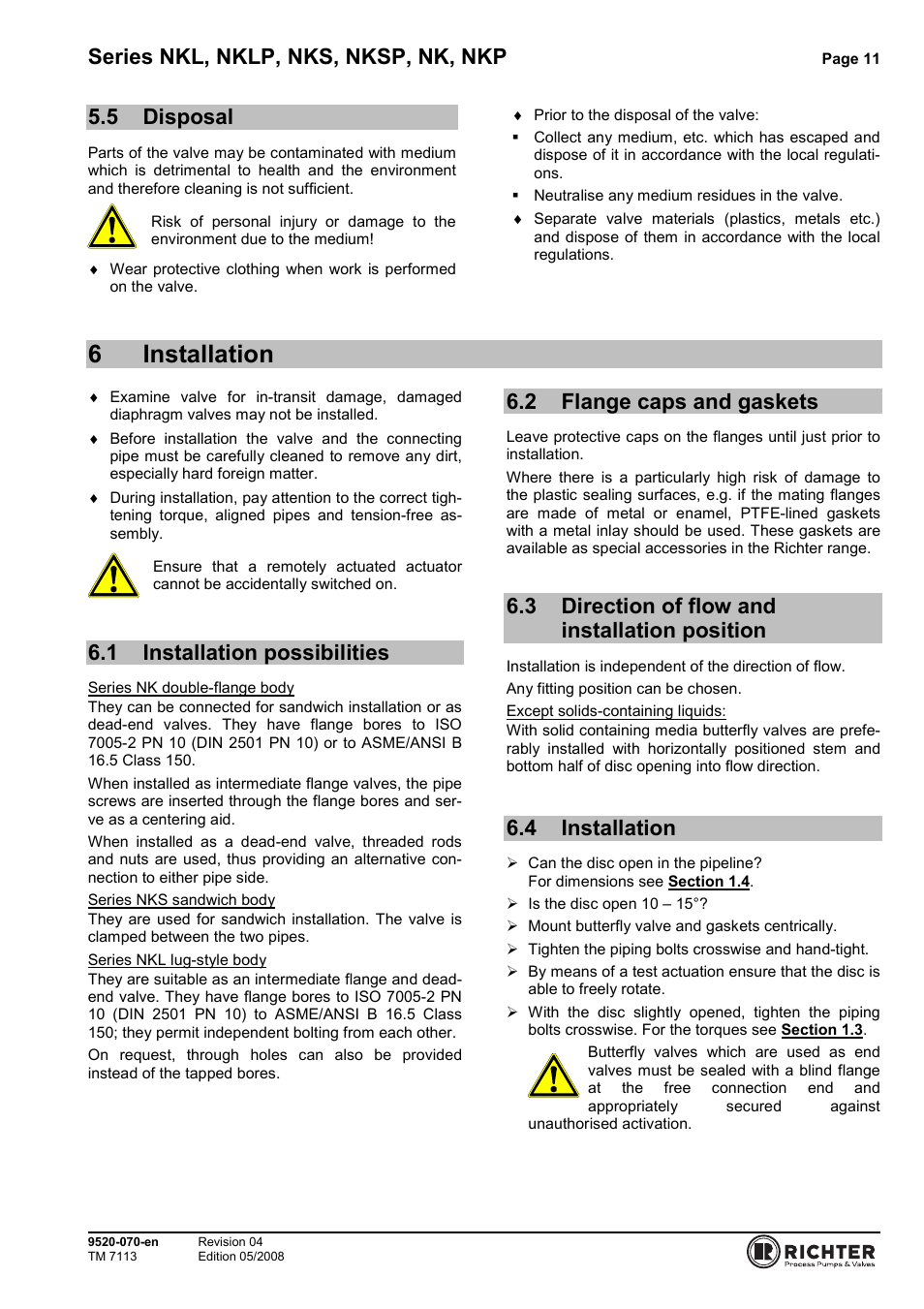 5 disposal, 6 installation, 1 installation possibilities | 2 flange caps and gaskets, 3 direction of flow and installation position, 4 installation, Disposal, Installation possibilities, Flange caps and gaskets, Direction of flow and installation position | Richter NKP Series Butterfly Valves User Manual | Page 11 / 26