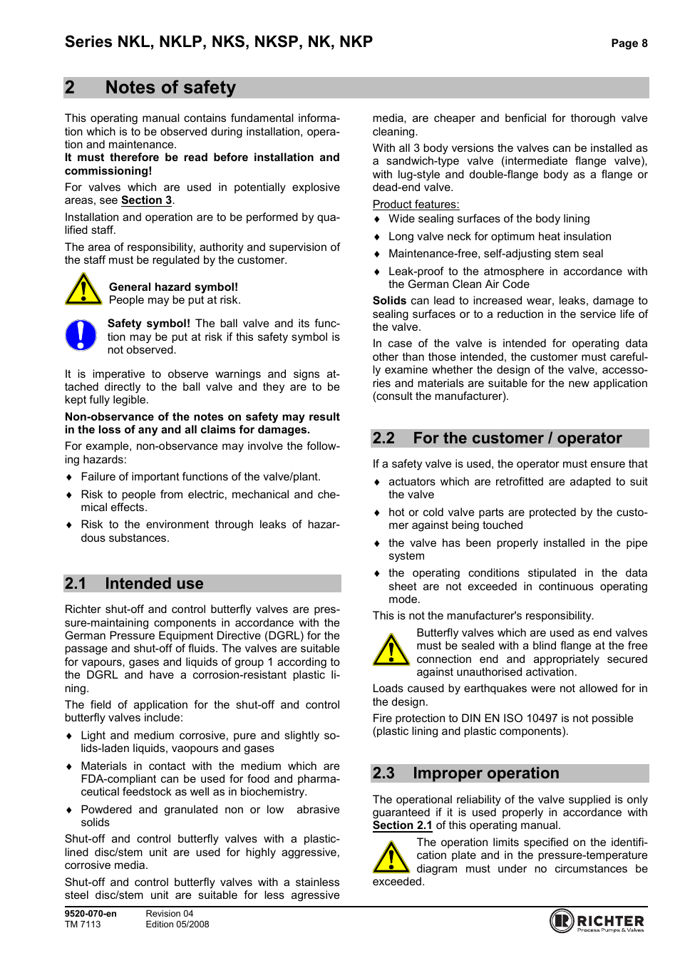 2 notes of safety, 1 intended use, 2 for the customer / operator | 3 improper operation, Intended use, For the customer / operator, Improper operation, Series nkl, nklp, nks, nksp, nk, nkp | Richter NKP Series Butterfly Valves User Manual | Page 8 / 26