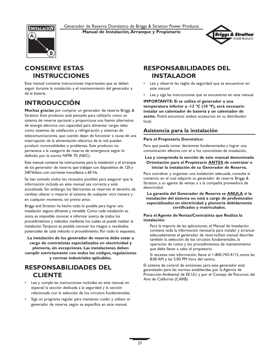 Conserve estas instrucciones, Introducción, Responsabilidades del cliente | Responsabilidades del instalador | Briggs & Stratton HOME STANDBY GENERATOR 01975-0 User Manual | Page 37 / 80
