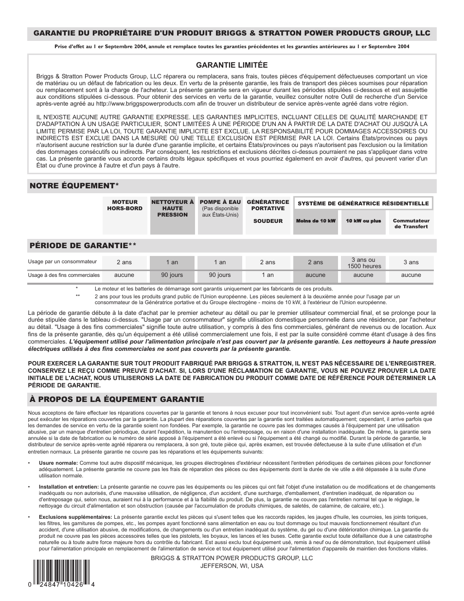 Garantie limitée, Notre équpement, Période de garantie | À propos de la équpement garantie | Briggs & Stratton HOME STANDBY GENERATOR 01975-0 User Manual | Page 80 / 80