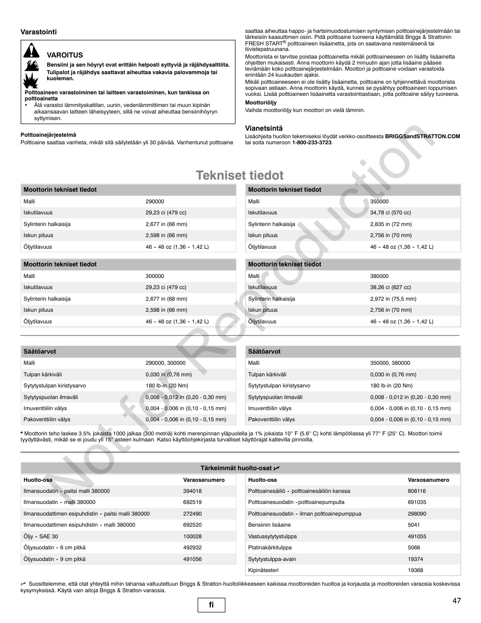 Not for reproduction, Tekniset tiedot, 47 fi | Briggs & Stratton VANGUARD 350000 User Manual | Page 47 / 92