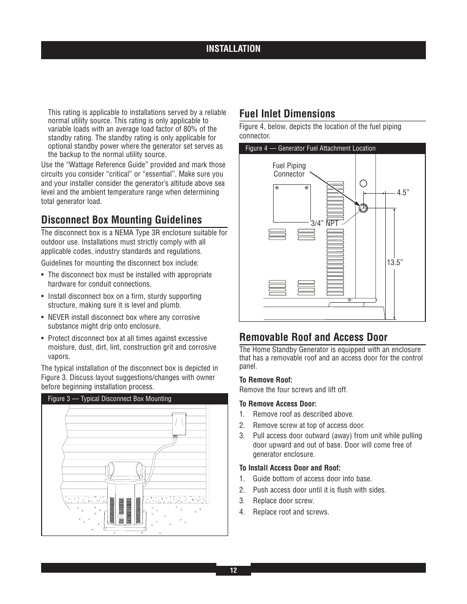 Oil considerations, Battery connection, Fuel supply system | Battery connection fuel supply system, Disconnect box mounting guidelines, Fuel inlet dimensions, Removable roof and access door | Briggs & Stratton 40220 User Manual | Page 12 / 88