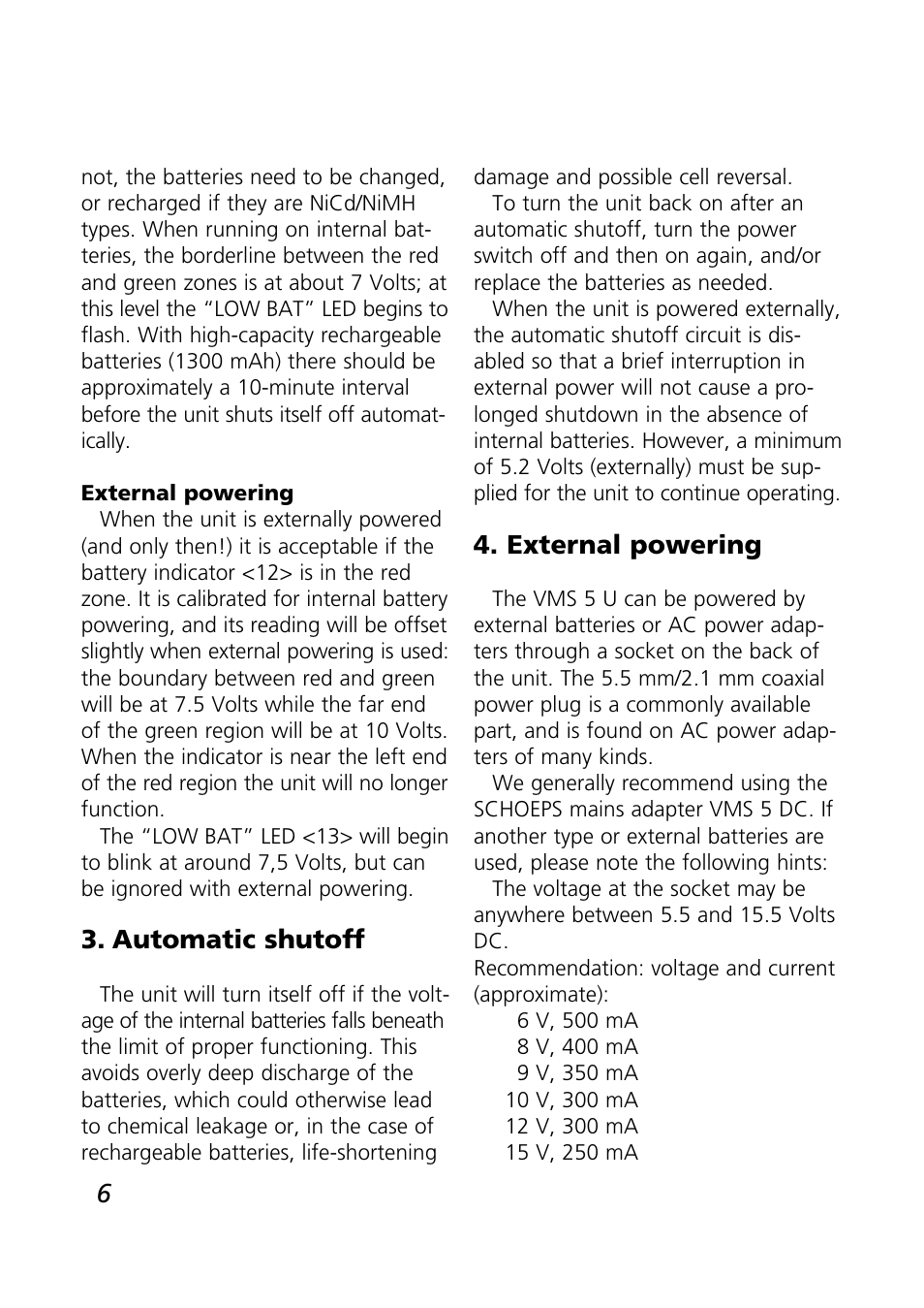 Automatic shutoff, External powering | SCHOEPS VMS 5 U User Manual | Page 6 / 24