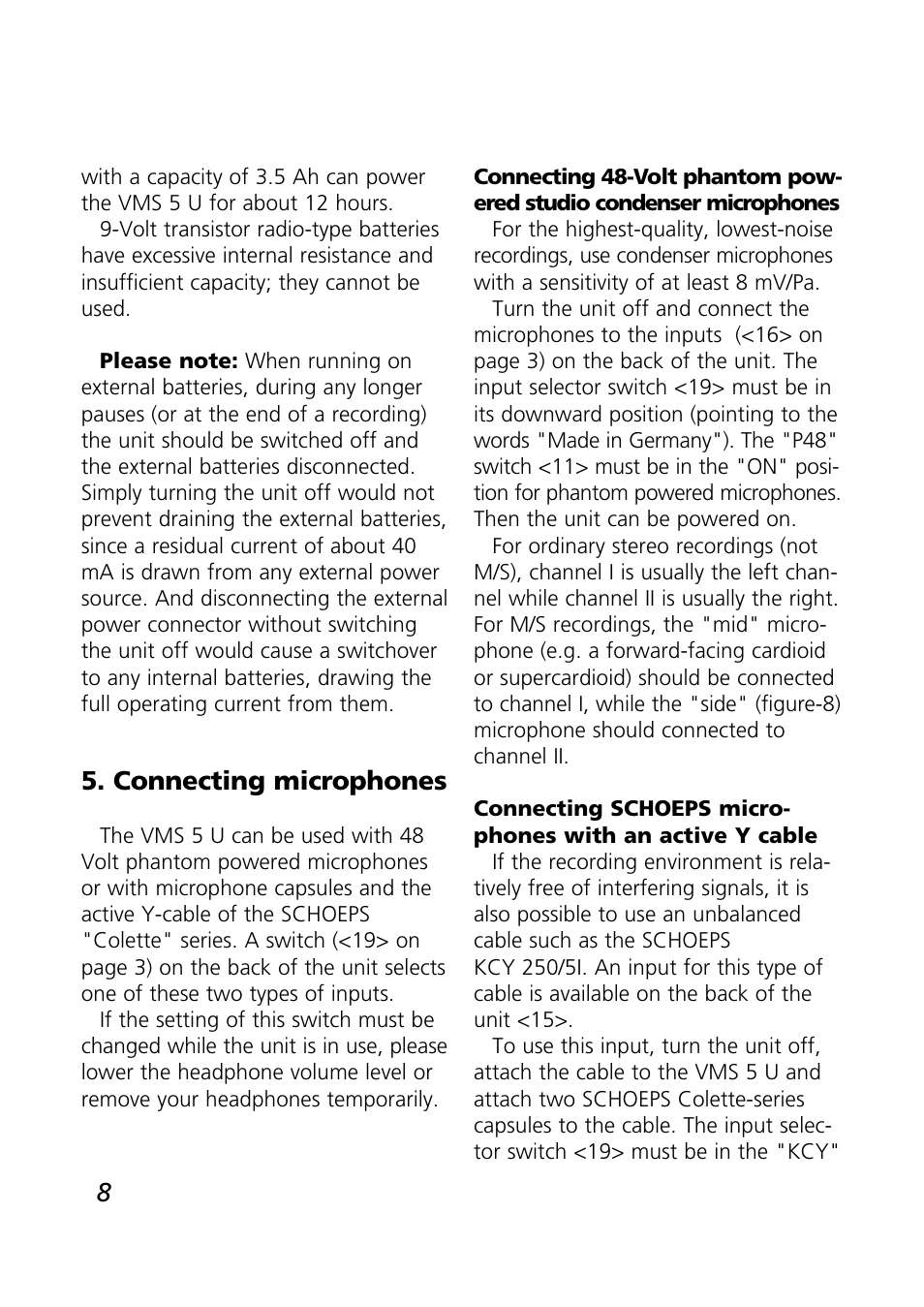 Connecting microphones | SCHOEPS VMS 5 U User Manual | Page 8 / 24