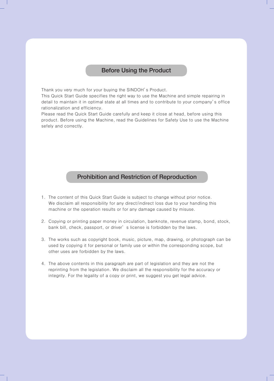 Before using the product, Prohibition and restriction of reproduction | Sindoh D202 User Manual | Page 3 / 94