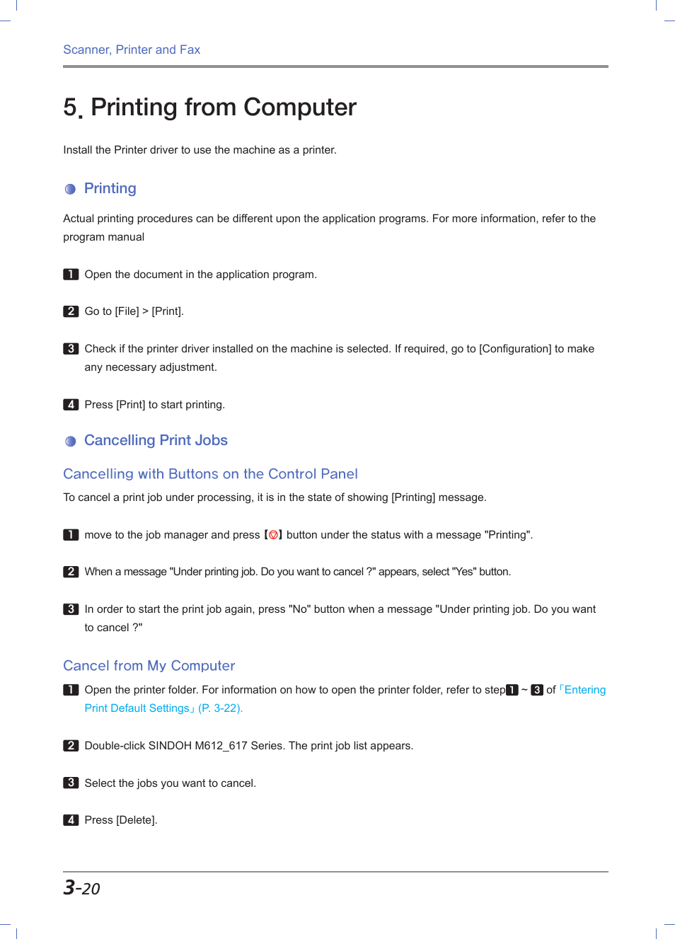 Printing from computer, Printing, Cancelling print jobs | Cancelling with buttons on the control panel, Cancel from my computer, Printing from computer -20, Printing -20, Cancelling print jobs -20, Cancelling with buttons on the control panel -20, Cancel from my computer -20 | Sindoh M612 User Manual | Page 108 / 284