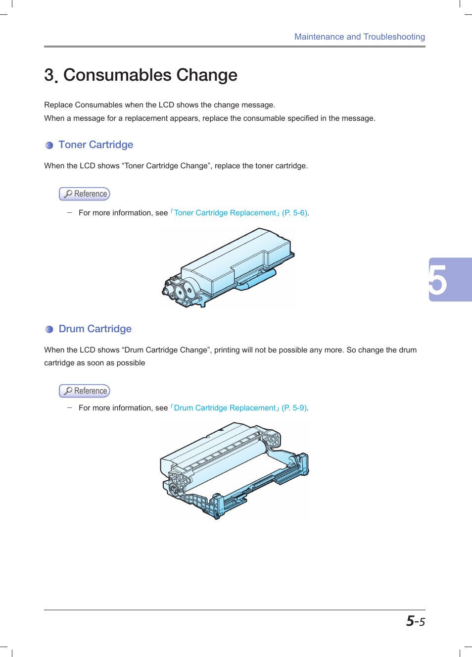 Consumables change, Toner cartridge, Drum cartridge | Consumables change -5, Toner cartridge -5, Drum cartridge -5 | Sindoh M612 User Manual | Page 231 / 284