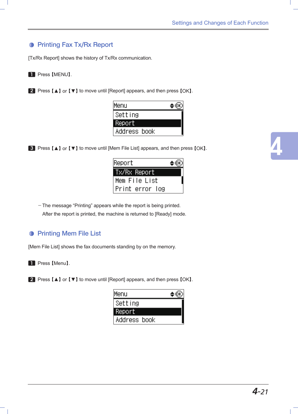 Printing fax tx/rx report, Printing mem file list, Printing fax tx/rx report -21 | Printing mem file list -21 | Sindoh M611 User Manual | Page 159 / 258