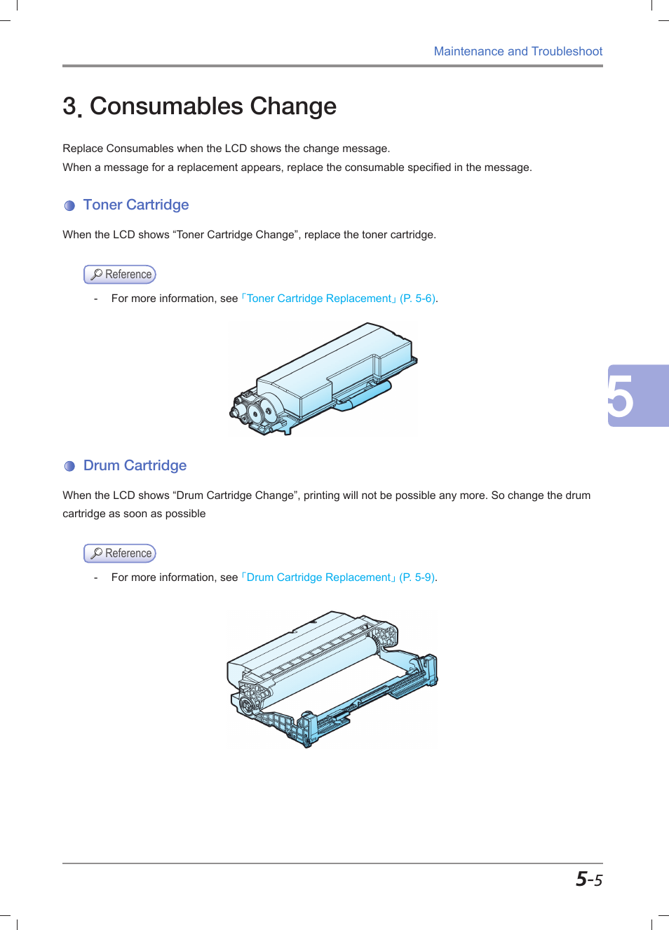 Consumables change, Toner cartridge, Drum cartridge | Consumables change -5, Toner cartridge -5, Drum cartridge -5 | Sindoh M611 User Manual | Page 205 / 258