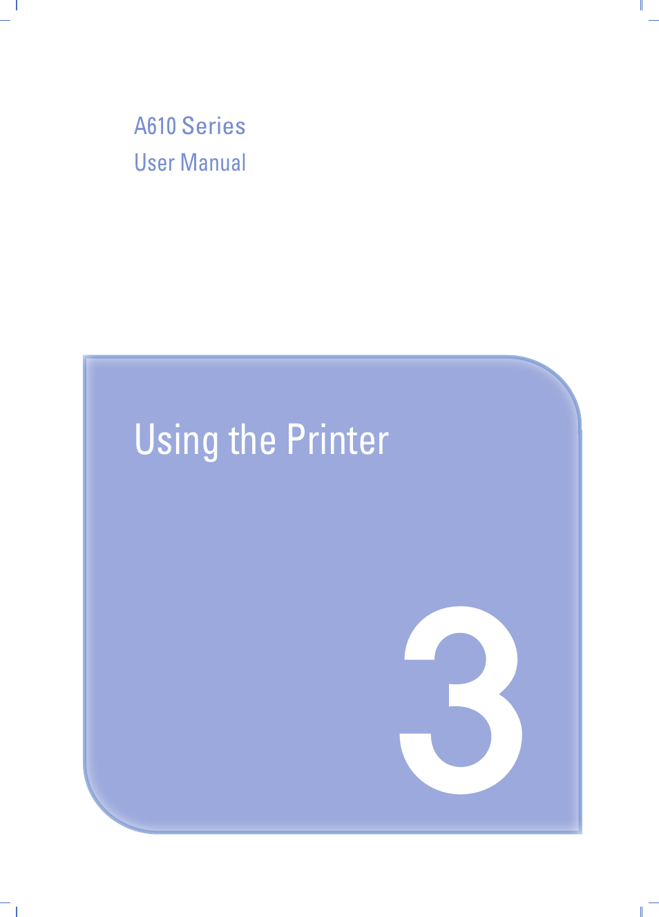 Using the printer, Chapter 3. printer operation | Sindoh A610dn User Manual | Page 45 / 128