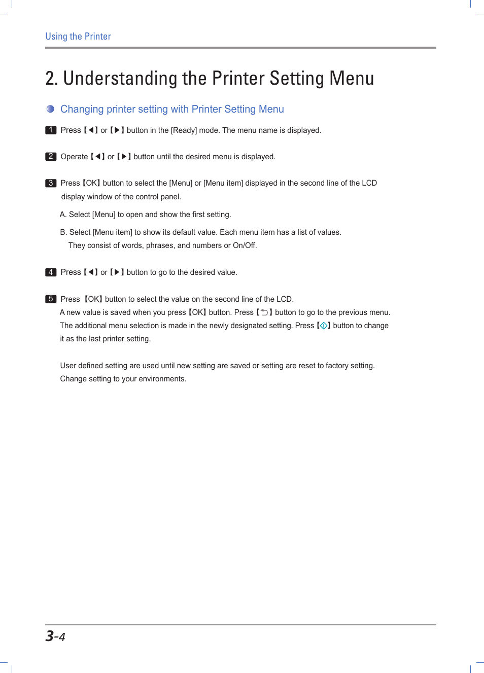 Understanding the printer settings menu, Understanding the printer settings menu -4, Understanding the printer setting menu | Changing printer setting with printer setting menu | Sindoh A610dn User Manual | Page 48 / 128