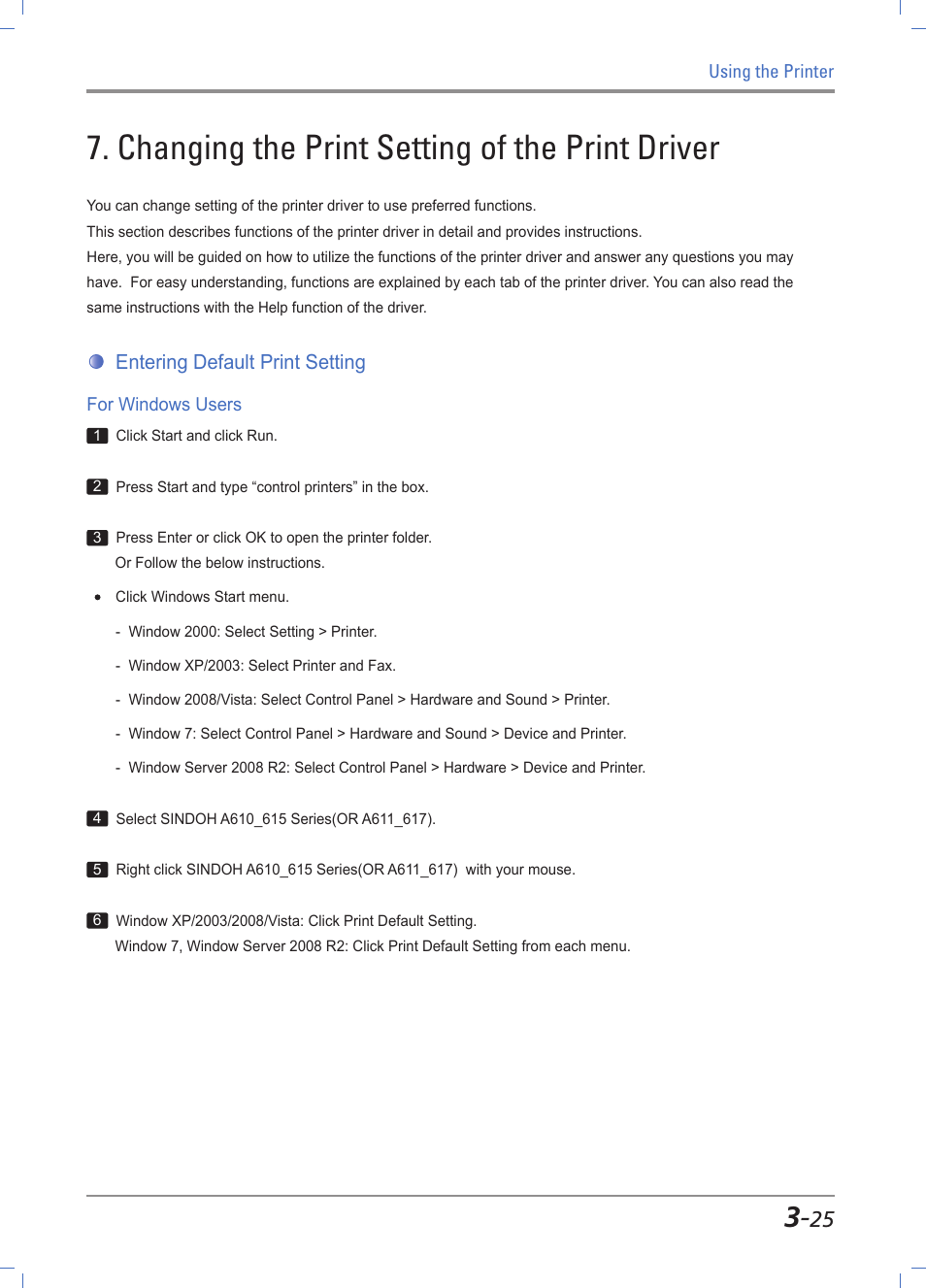 Using help, Using advanced tab functions, Functions in the print setting tab | Changing print settings in print driver -25, Entering default print settings -25, For windows users -25, Changing the print setting of the print driver, Entering default print setting | Sindoh A610dn User Manual | Page 69 / 128