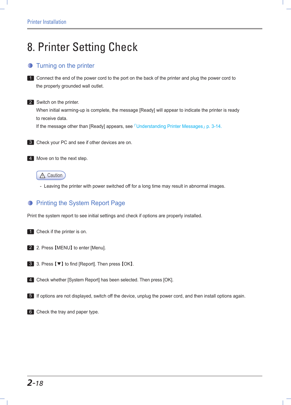 Printer setting check, Turning on the printer, Printing the system report page | Sindoh A611dn User Manual | Page 42 / 126