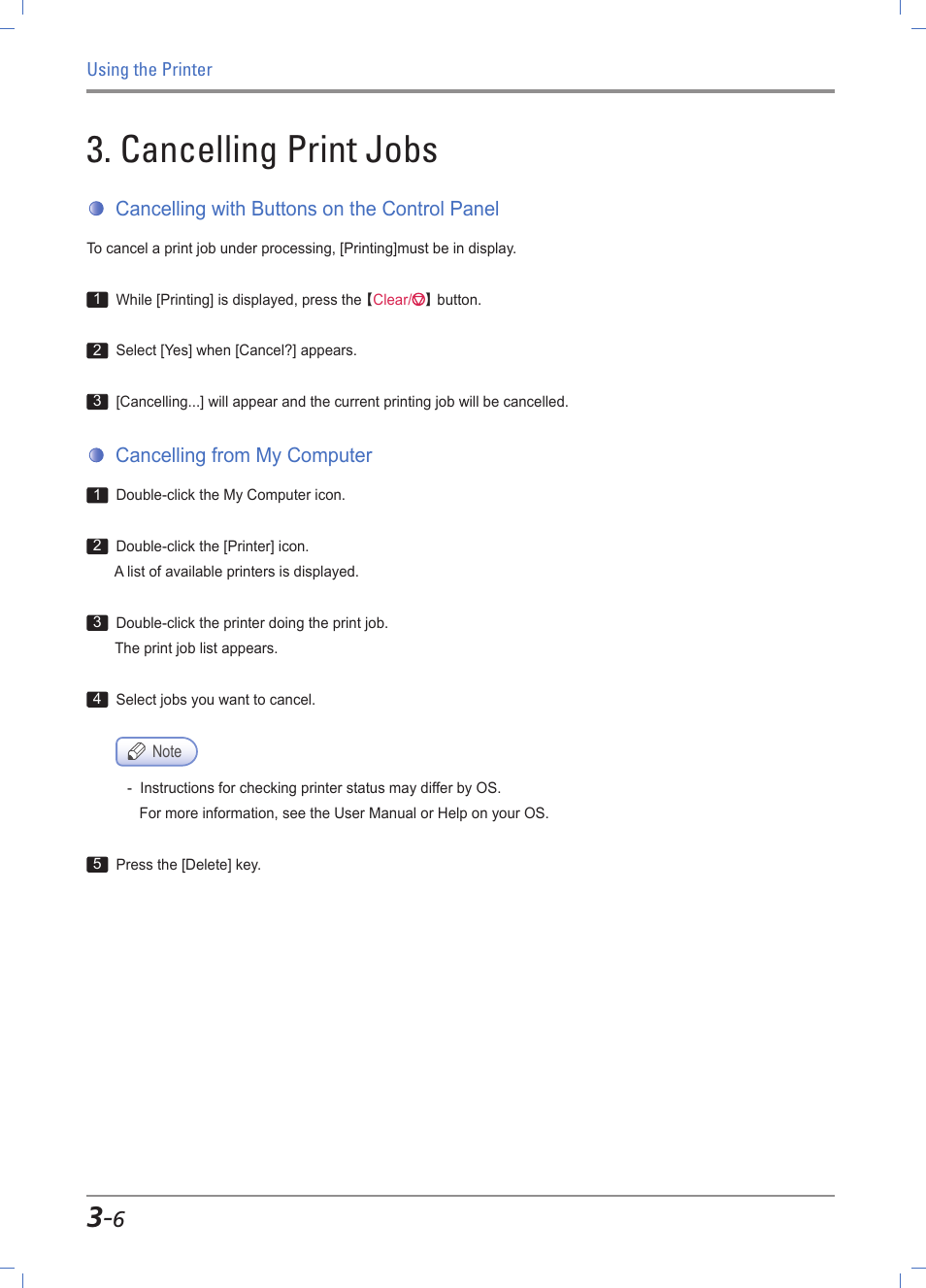 Cancelling print jobs, Cancelling with buttons on the control panel, Cancelling from my computer | Cancelling print jobs -6, Cancelling with button on the control panel -6, Cancelling on my computer -6 | Sindoh A611dn User Manual | Page 50 / 126