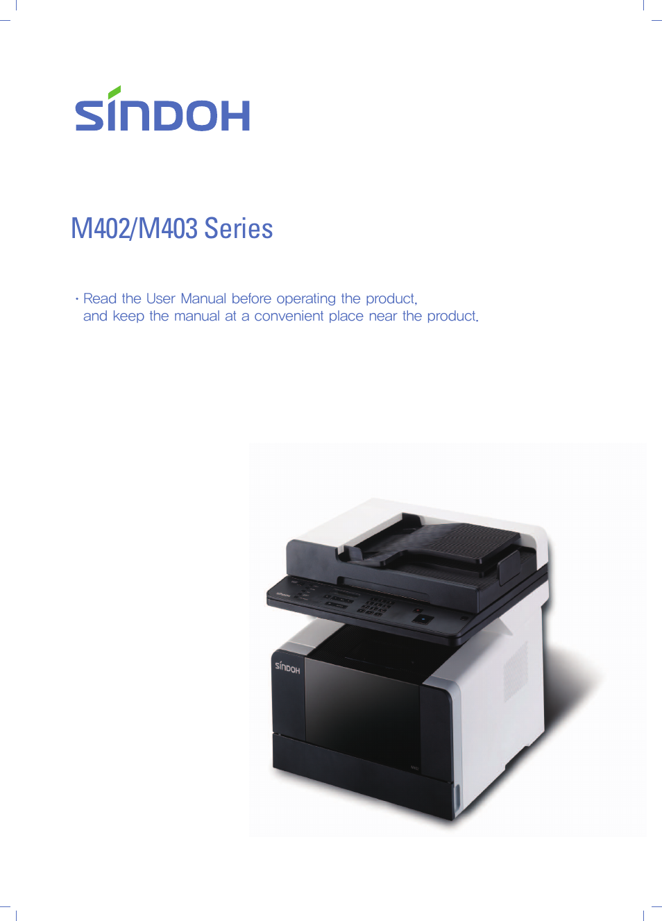 Sindoh M403 User Manual | 232 pages