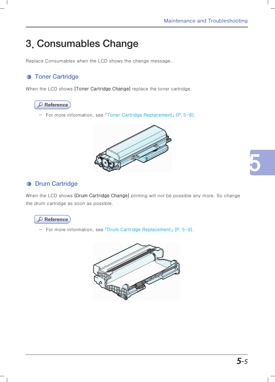 Consumables change, Toner cartridge, Drum cartridge | Sindoh M403 User Manual | Page 177 / 232