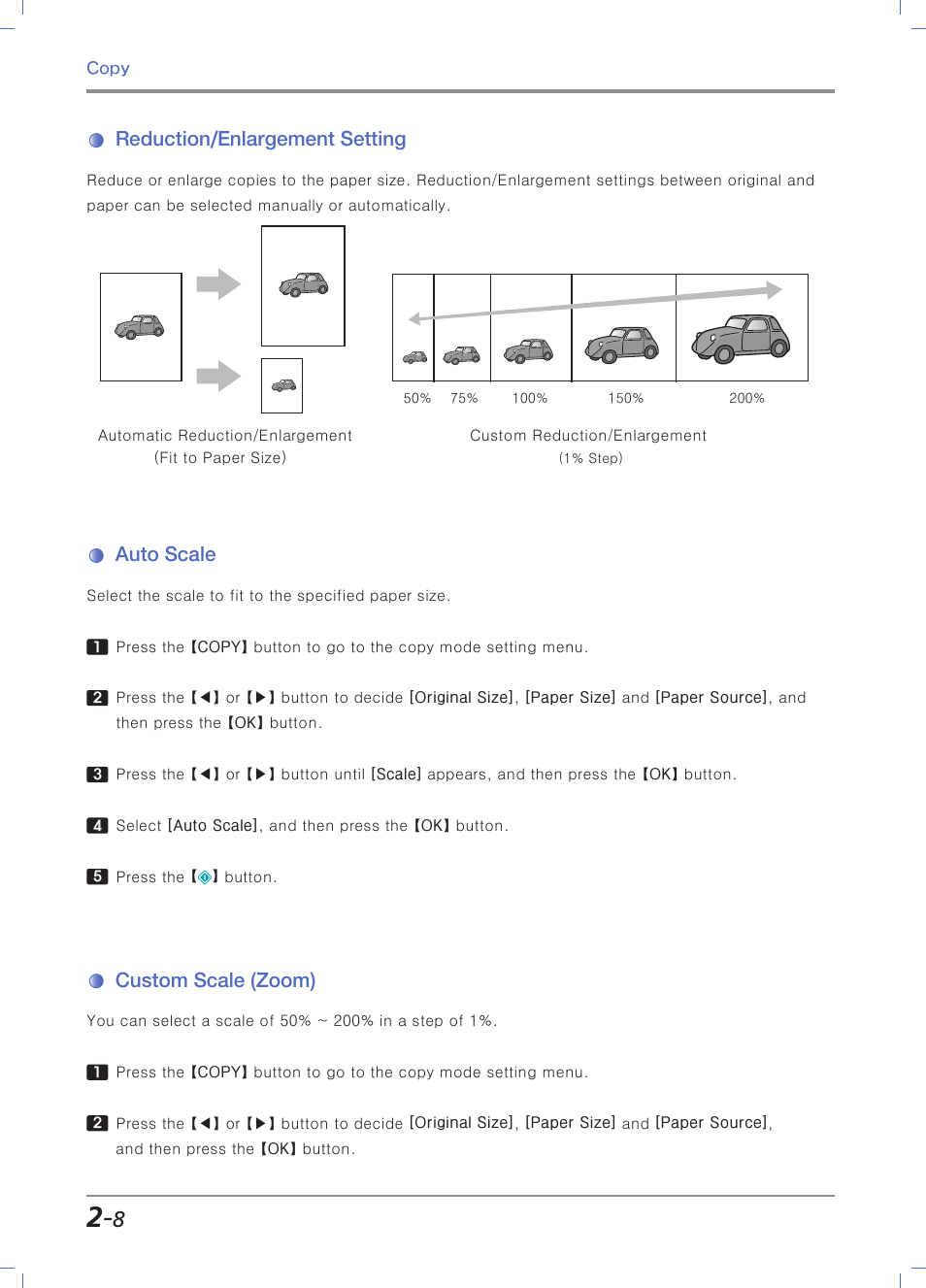 Reduction/enlargement setting, Auto scale, Custom scale (zoom) | Sindoh M403 User Manual | Page 76 / 232