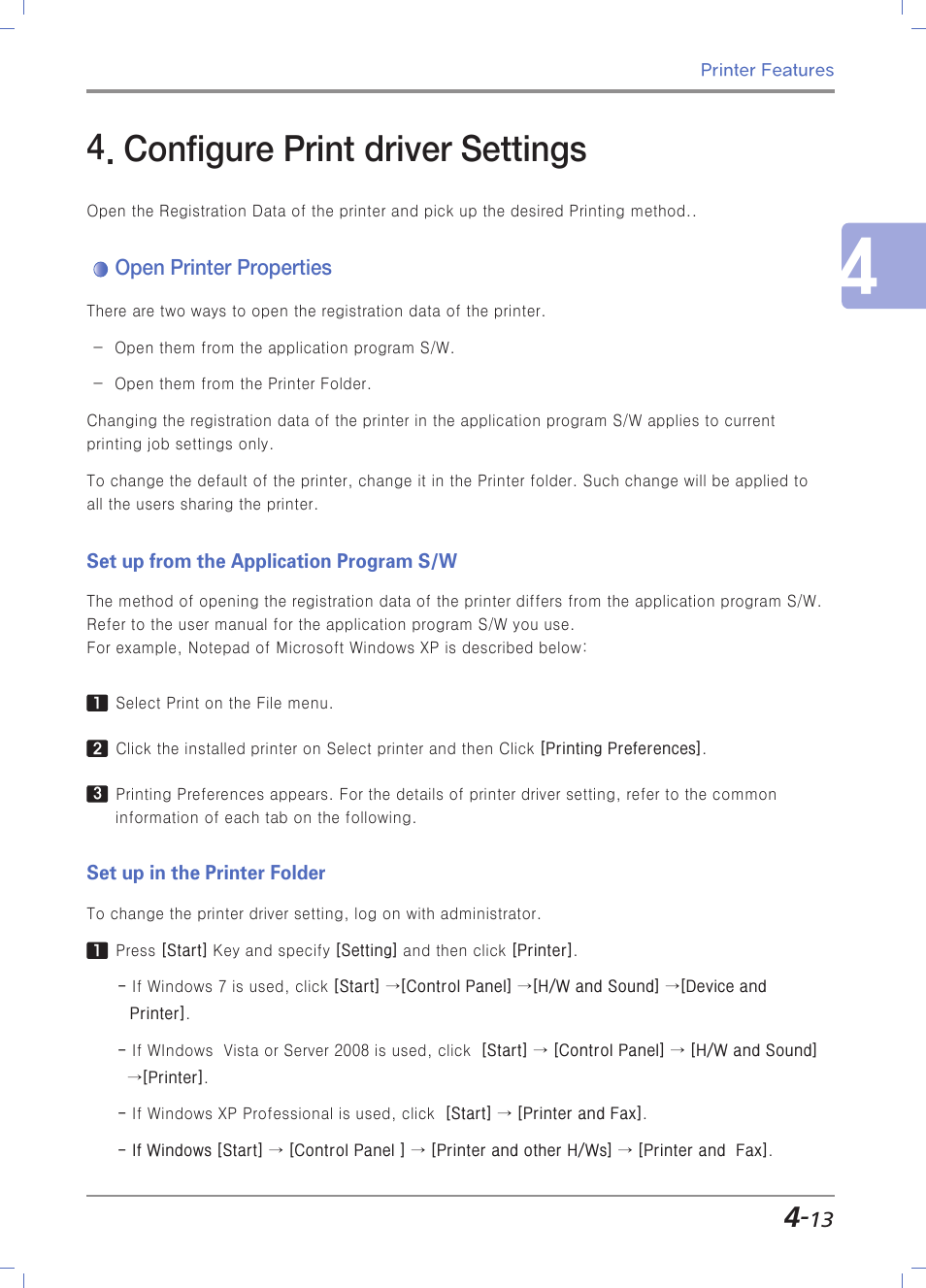 Configure print driver settings, Open printer properties, Set up from the application program s/w | Set up in the printer folder | Sindoh N700 User Manual | Page 149 / 338