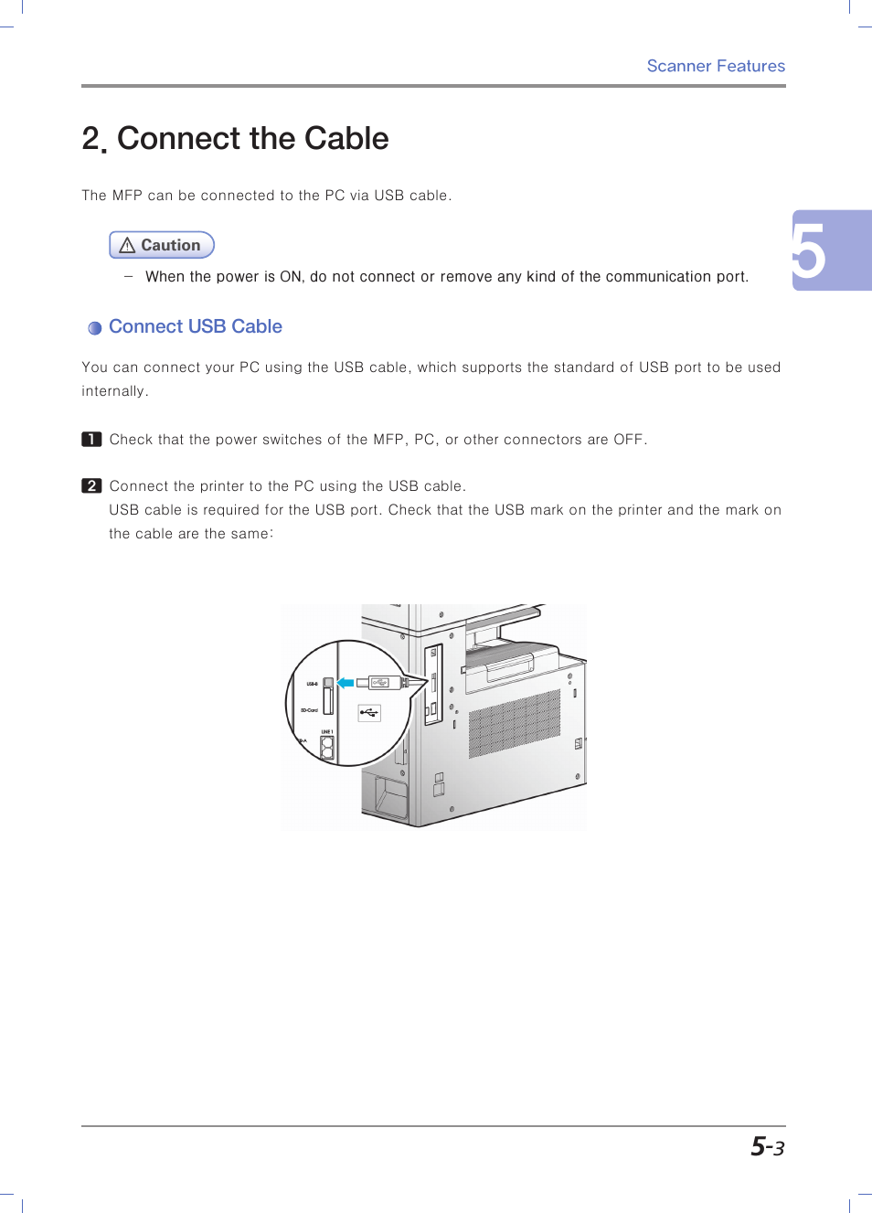Connect the cable, Connect usb cable | Sindoh N700 User Manual | Page 177 / 338