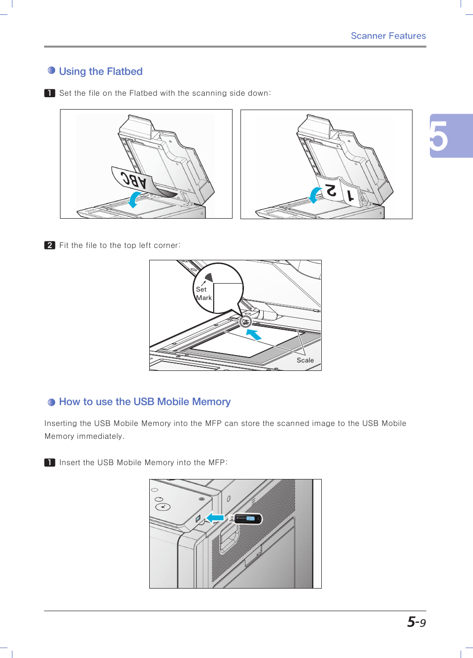 Using the flatbed, How to use the usb mobile memory | Sindoh N700 User Manual | Page 183 / 338