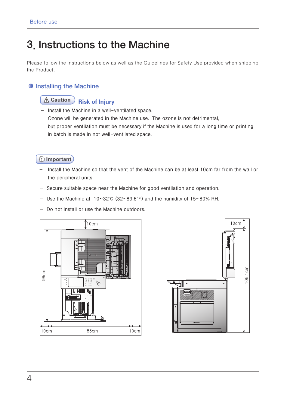 Instructions to the machine, Installing the machine | Sindoh N700 User Manual | Page 20 / 338