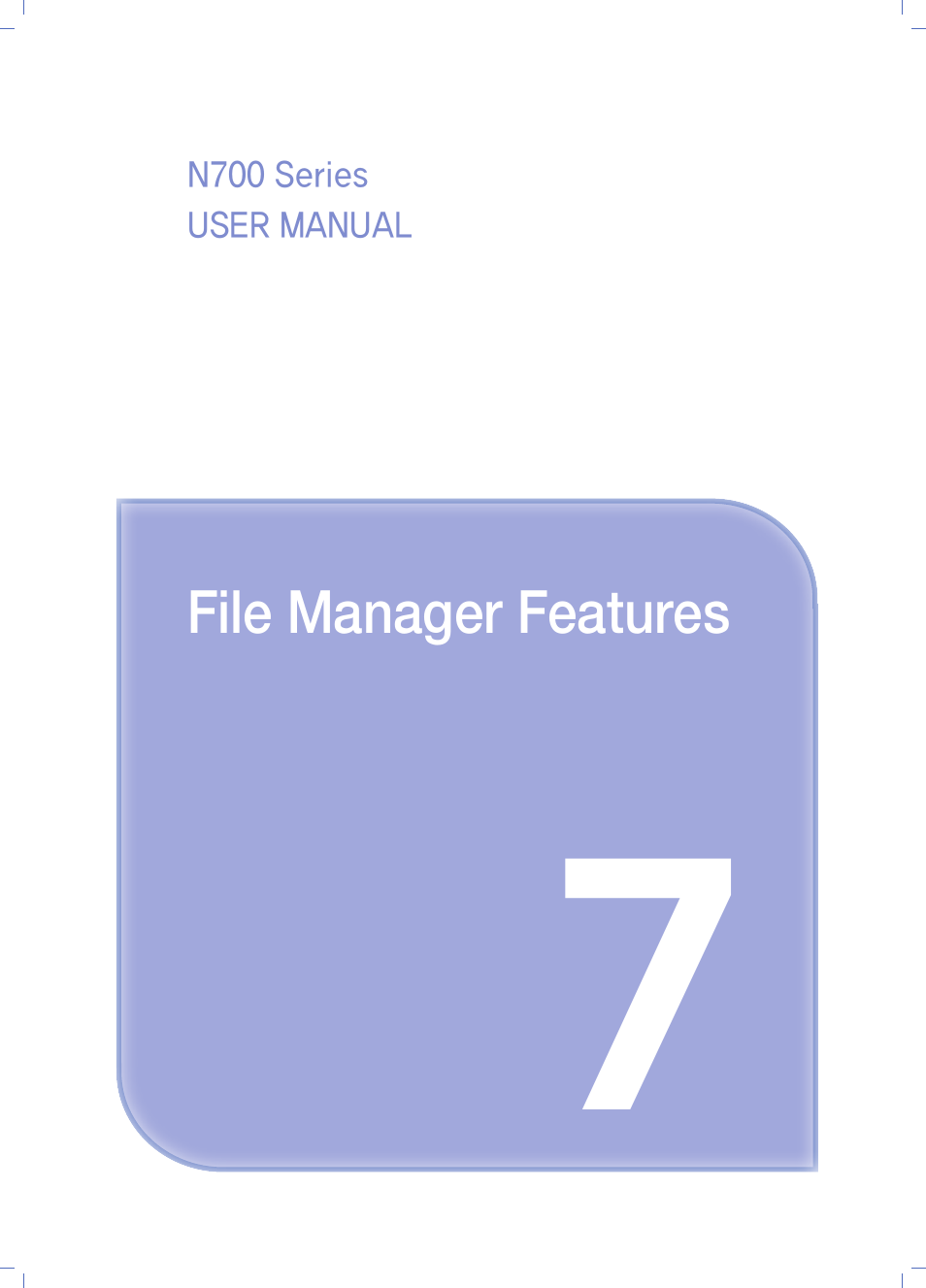Chapter7. file manager features, Chapter 7. file manager features, Chapter 7. file manater features | Sindoh N700 User Manual | Page 253 / 338