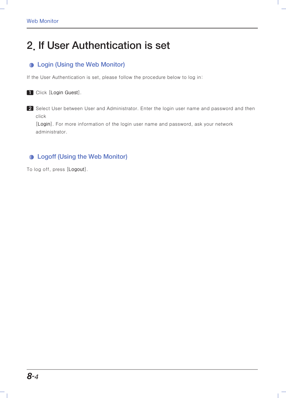 If user authentication is set, Login (using the web monitor), Logoff (using the web monitor) | Login(using the web monitor) | Sindoh N700 User Manual | Page 272 / 338