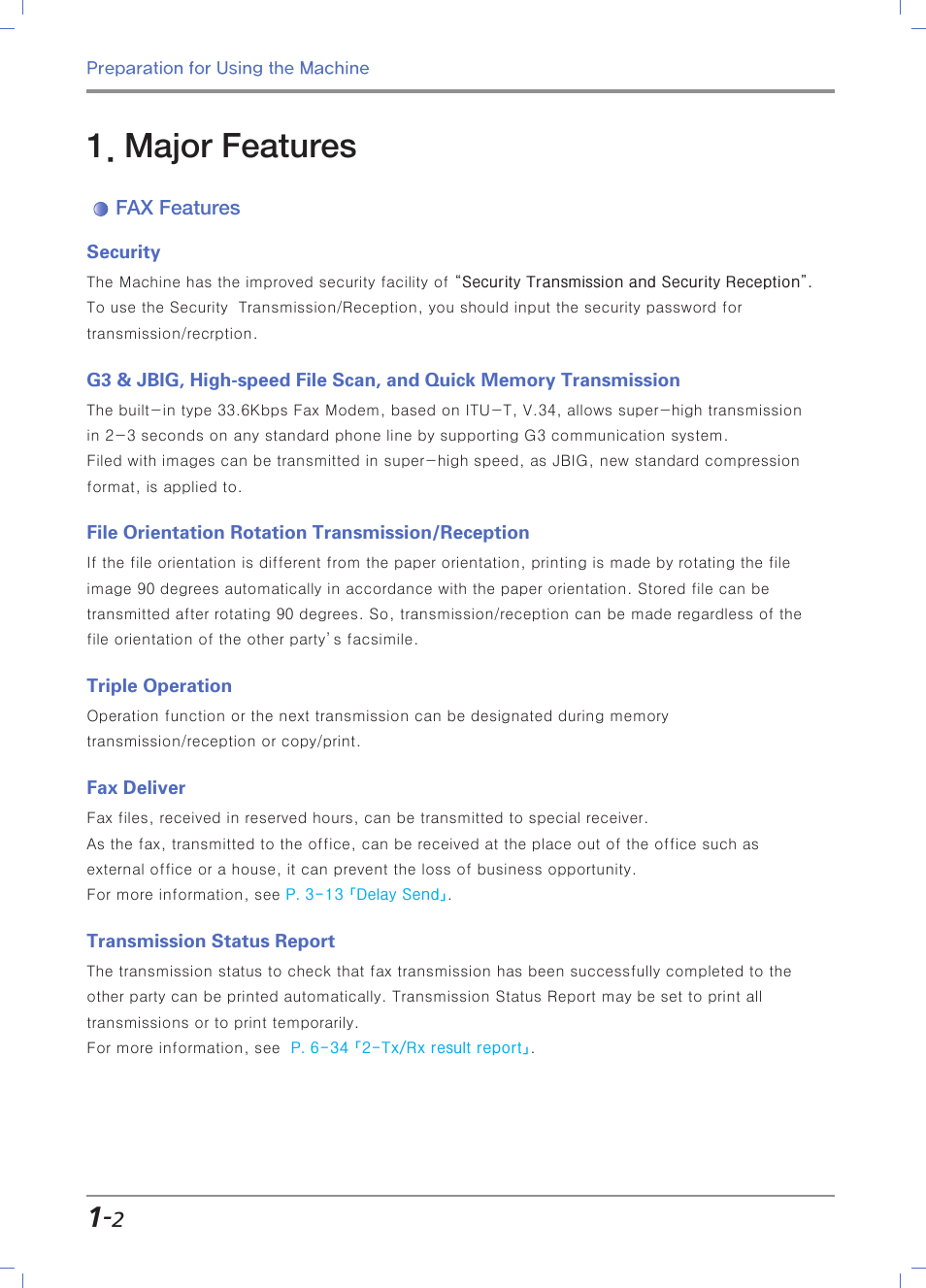 Major features, Fax features, Security | File orientation rotation transmission/reception, Triple operation, Fax deliver, Transmission status report | Sindoh N700 User Manual | Page 32 / 338