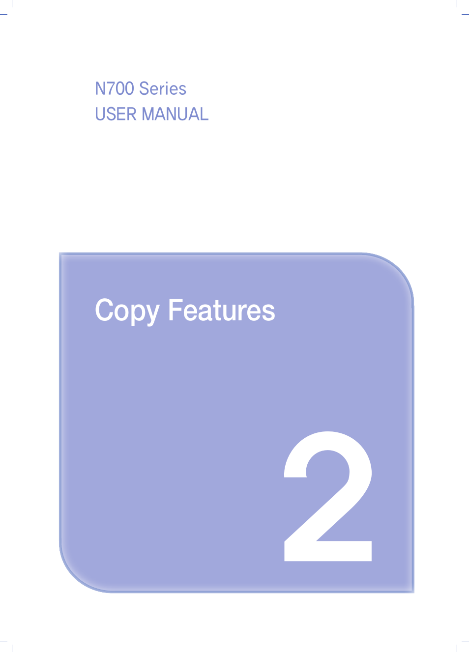 Chapter2. copy features, Chapter 2. copy features | Sindoh N700 User Manual | Page 77 / 338