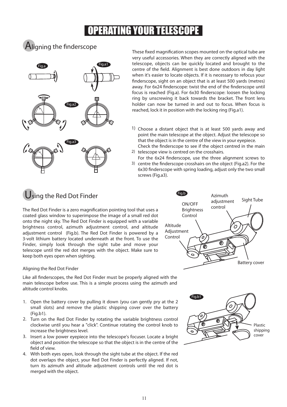 11_english, Operating your telescope, Ligning the finderscope | Sing the red dot finder | Sky-Watcher EQ2 MOUNT User Manual | Page 11 / 24