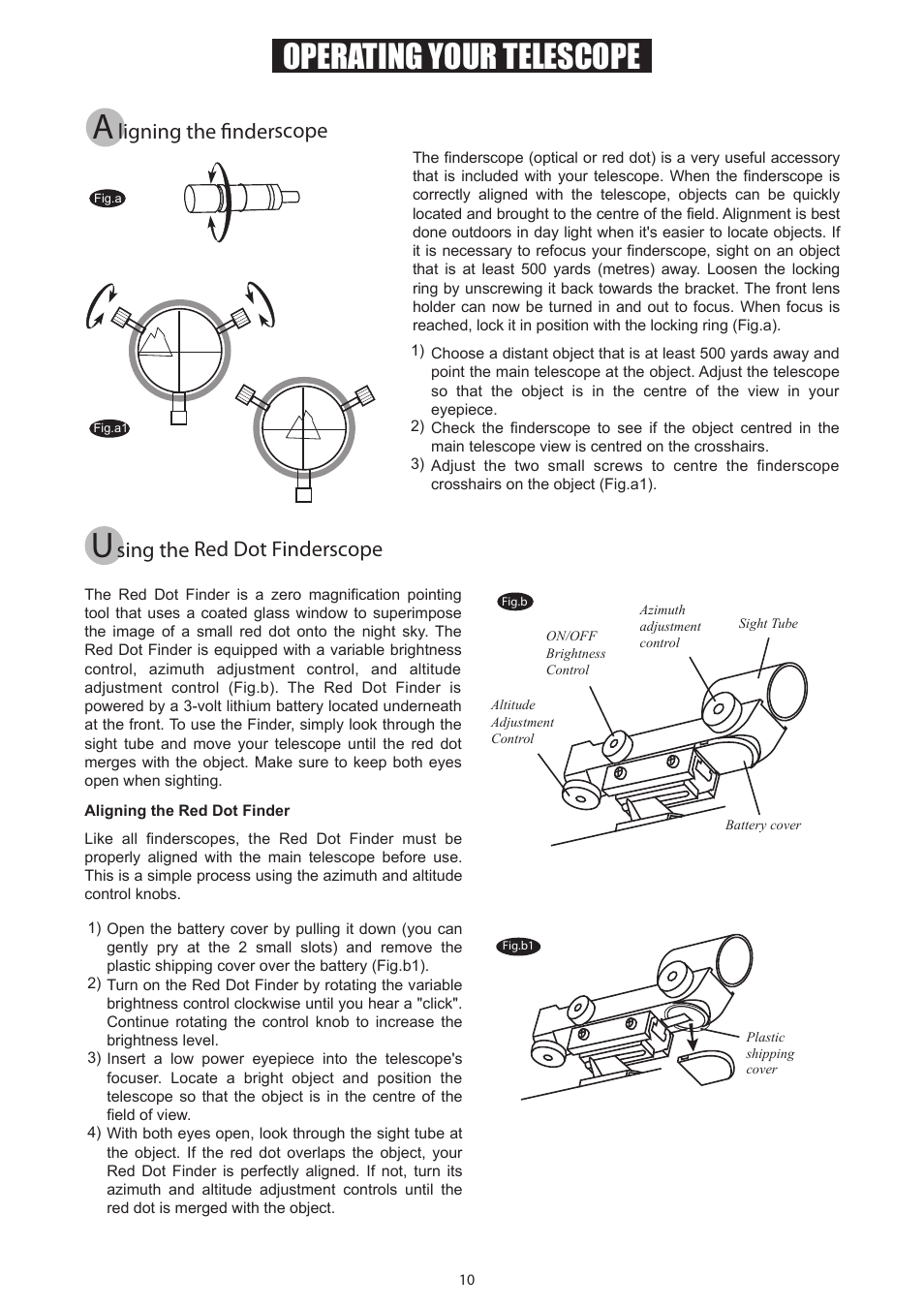 10 new_english, Operating your telescope, Ligning the finderscope | Sing the red dot finderscope | Sky-Watcher EQ5 MOUNT User Manual | Page 10 / 27