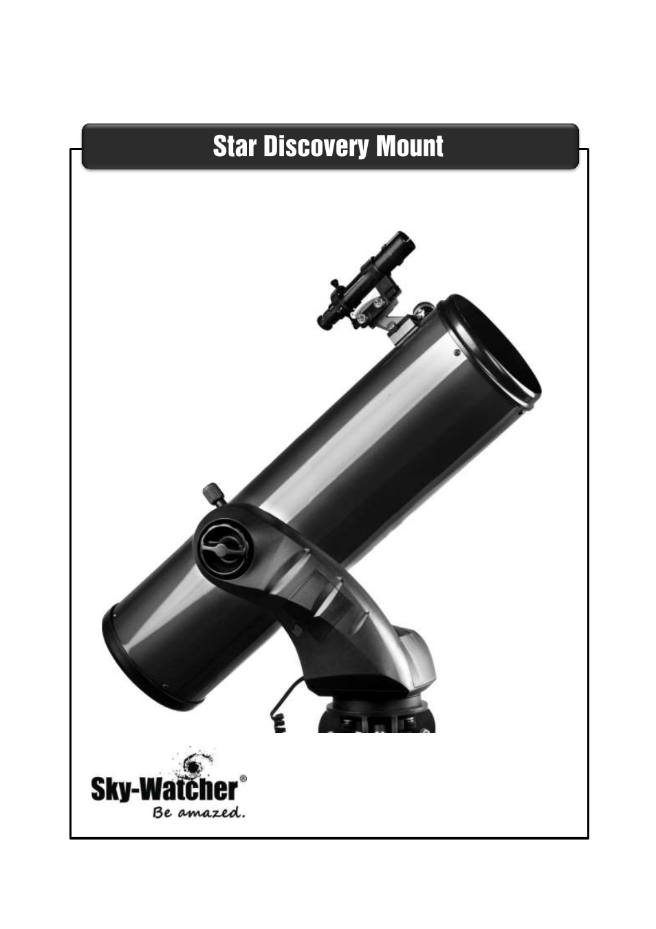 Sky-Watcher Star Discovery User Manual | 28 pages