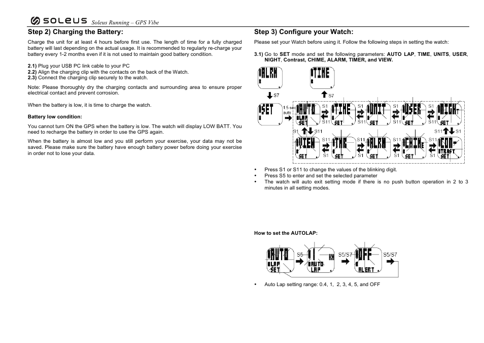Step 2) charging the battery, Step 3) configure your watch | Soleus GPS Vibe (SG102) - Manual User Manual | Page 2 / 14