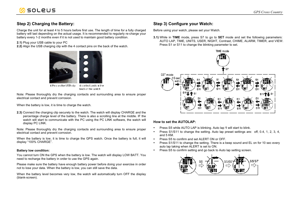 Step 2) charging the battery, Step 3) configure your watch | Soleus GPS Cross Country (SG005) - Manual User Manual | Page 2 / 19