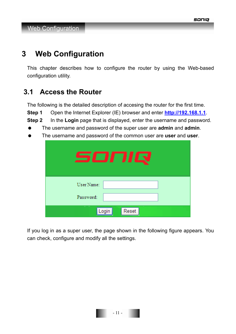 3 web configuration, 1 access the router | SONIQ CWR300ND User Manual | Page 13 / 101