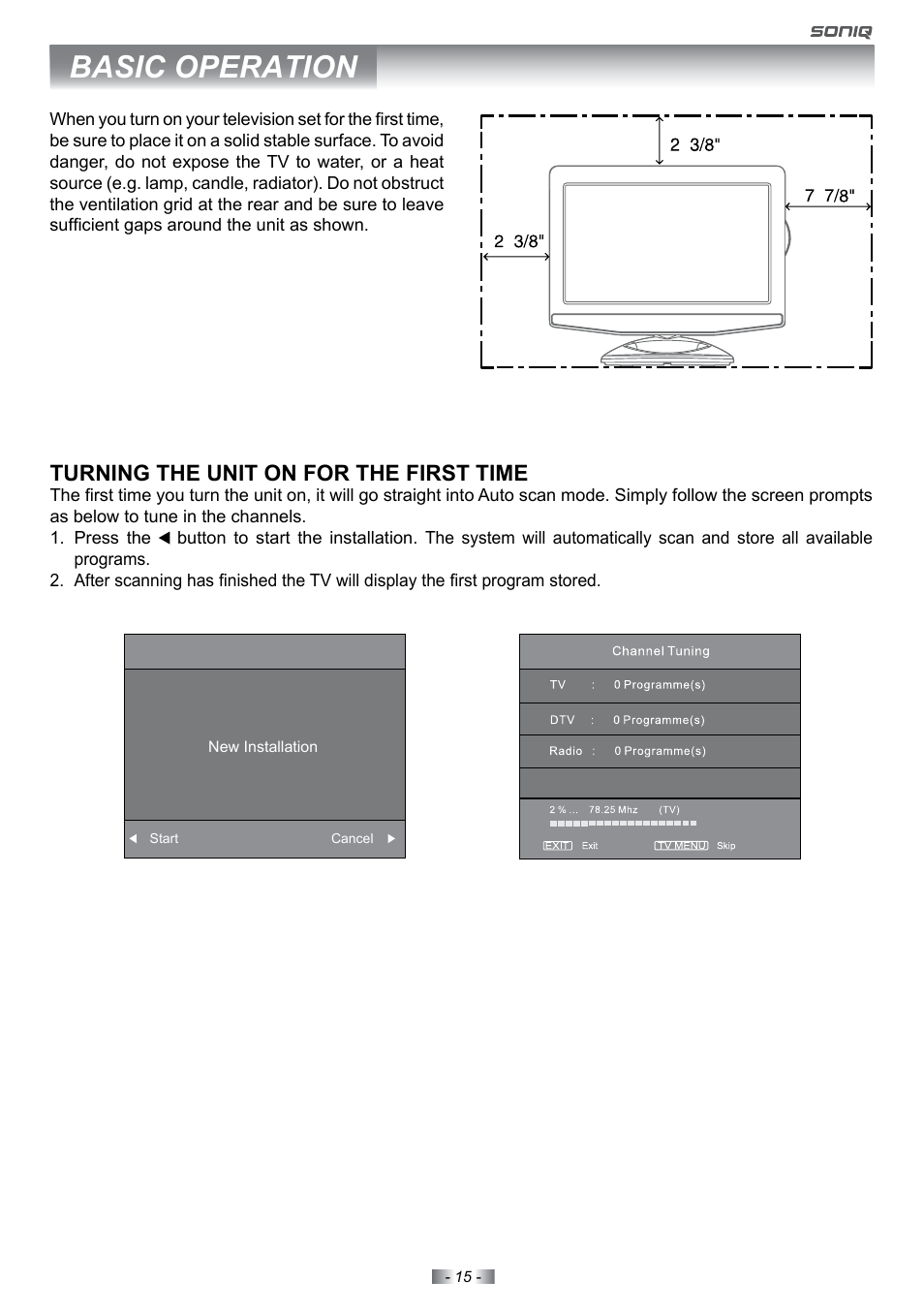 Basic operation, Turning the unit on for the first time | SONIQ E22Z10A User Manual | Page 15 / 34