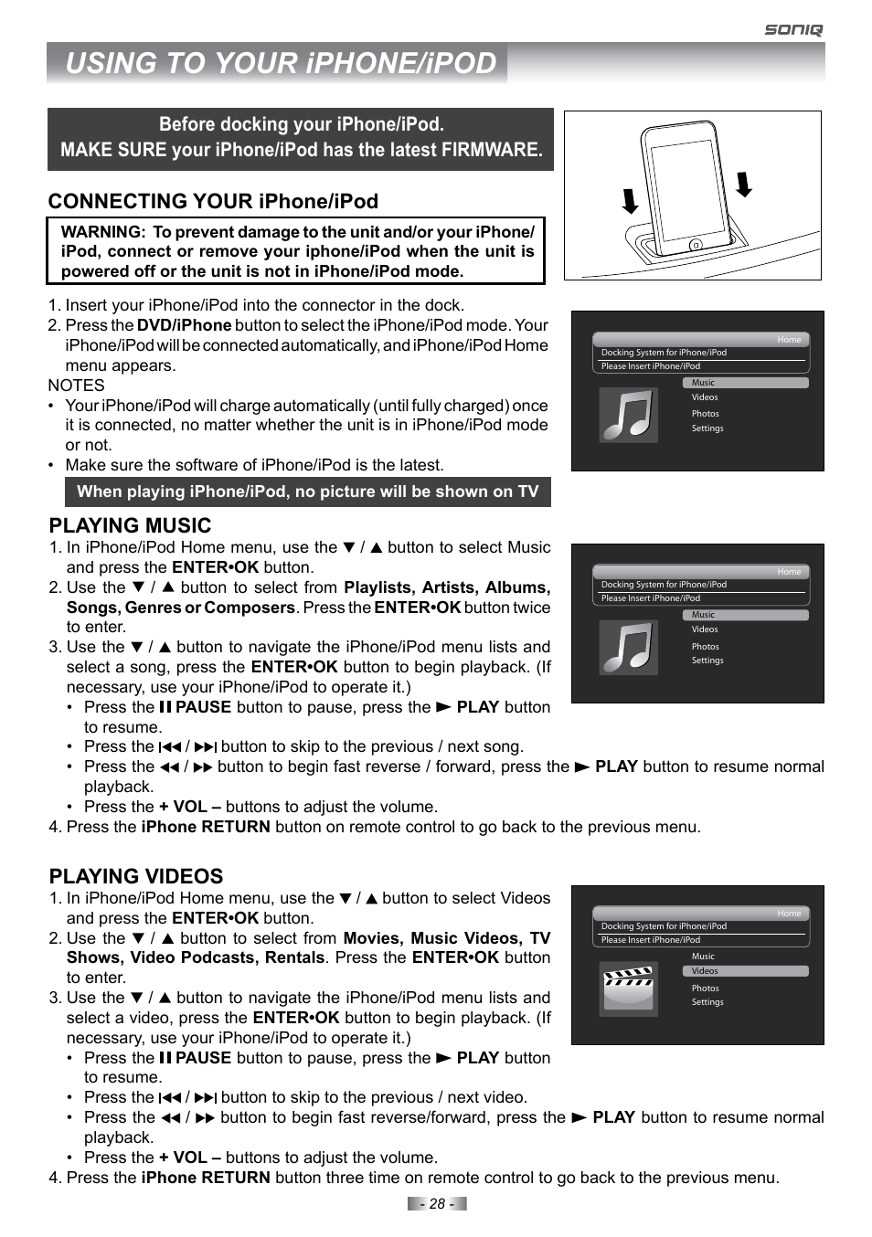 Using to your iphone/ipod, Connecting your iphone/ipod playing music, Playing videos | SONIQ E22Z10A User Manual | Page 28 / 34