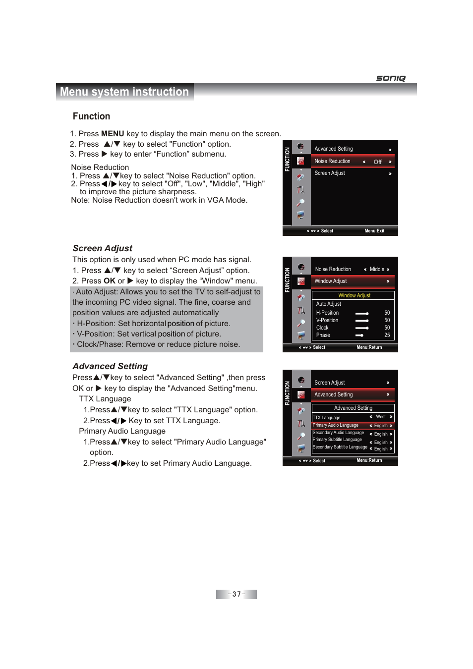 Menu system instruction, Function, Screen adjust | Advanced setting | SONIQ E46Z11A User Manual | Page 38 / 55