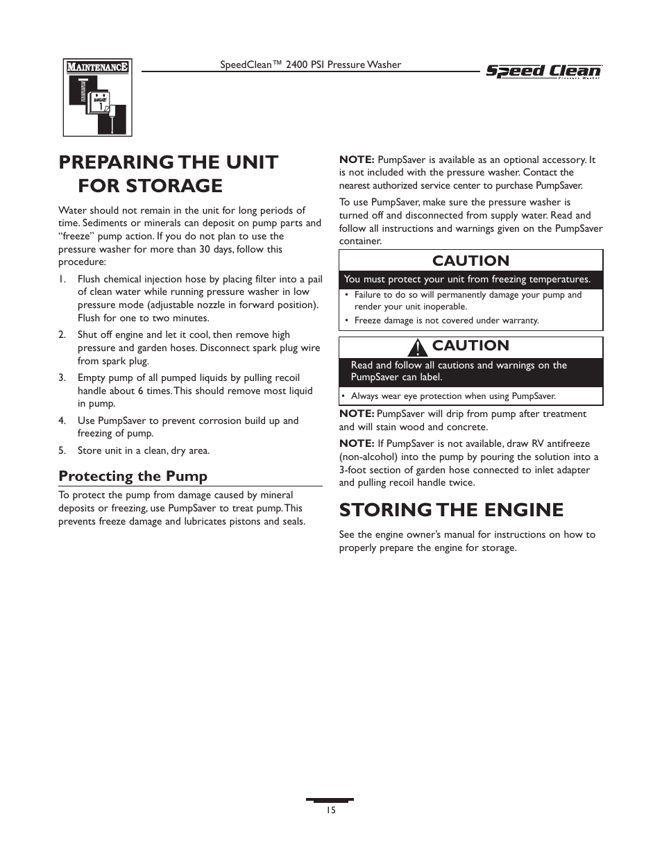 Preparing the unit for storage, Storing the engine, Protecting the pump | Caution | Briggs & Stratton 020227-0 User Manual | Page 15 / 32