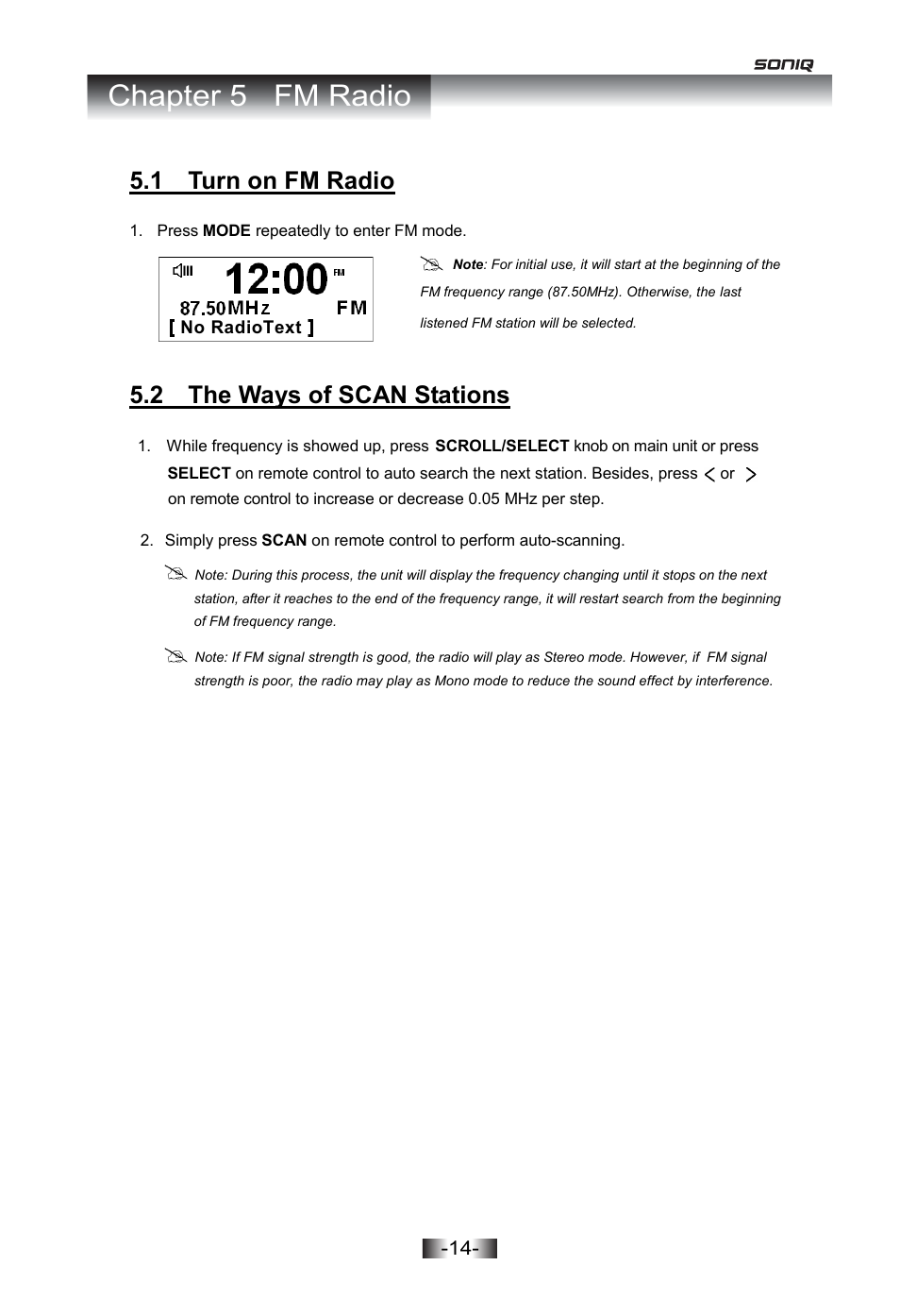 Urn on dab radio, Hift to other program, Ation preset | Access to a preset station, Chapter 6 dab radio, Chapter 5 fm radio, 1 turn on fm radio, 2 the ways of scan stations | SONIQ I402 User Manual | Page 14 / 20