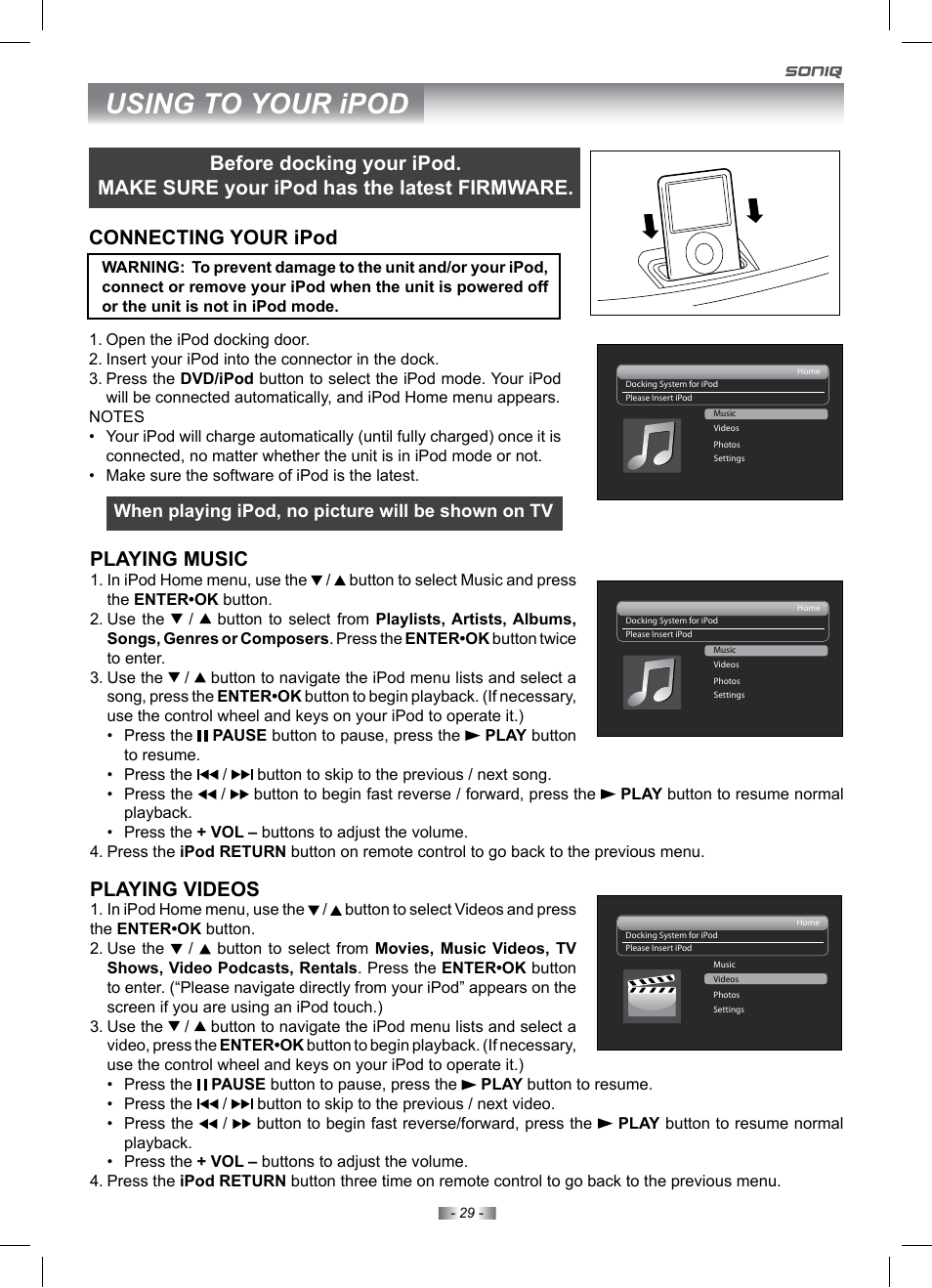 Using to your ipod, Connecting your ipod playing music, Playing videos | SONIQ IV220T User Manual | Page 29 / 35