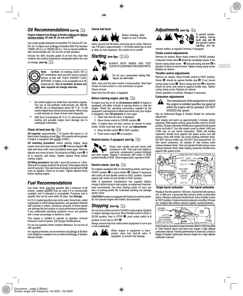 Oil recommendations, Fuel recommendations, Starting | Stopping, Adjustments | Briggs & Stratton MS-5158-5/03 User Manual | Page 5 / 10