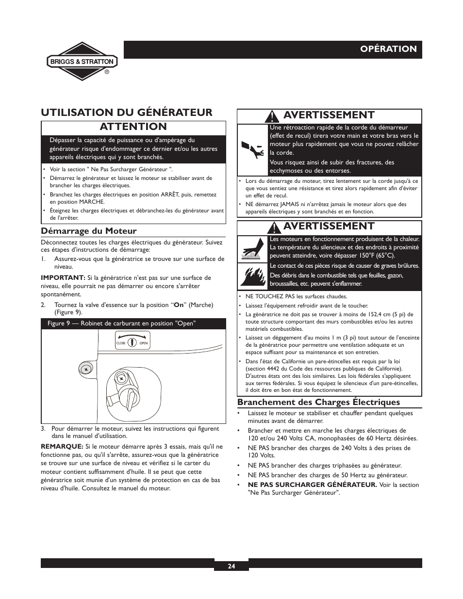 Utilisation du générateur, Attention, Avertissement | Démarrage du moteur, Branchement des charges électriques, Opération | Briggs & Stratton 01532-4 User Manual | Page 24 / 48